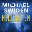 Hedonisten af Michael Swidén