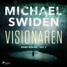 Visionären af Michael Swidén