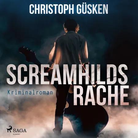 Screamhilds Rache - Kriminalroman af Christoph Güsken