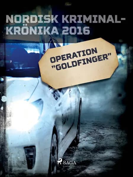 Operation ''Goldfinger''