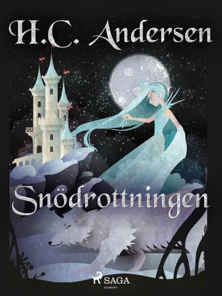 Snödrottningen af H.C. Andersen