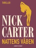 Nattens våben af Nick Carter