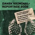 En beretning fra samfundets skyggeside af Diverse