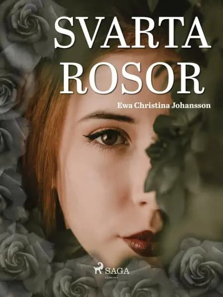 Svarta rosor af Ewa Christina Johansson