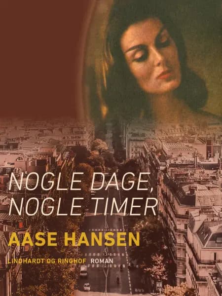 Nogle dage, nogle timer af Aase Hansen