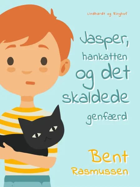 Jasper, hankatten og det skaldede genfærd af Bent Rasmussen