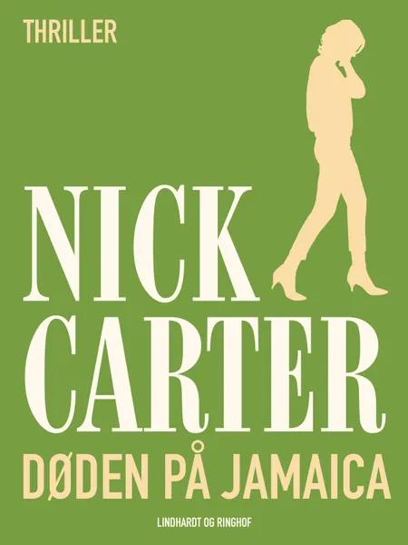 Døden på Jamaica af Nick Carter