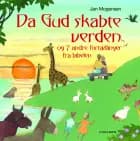 Da Gud skabte verden - Da Gud skabte verden af Jan Mogensen