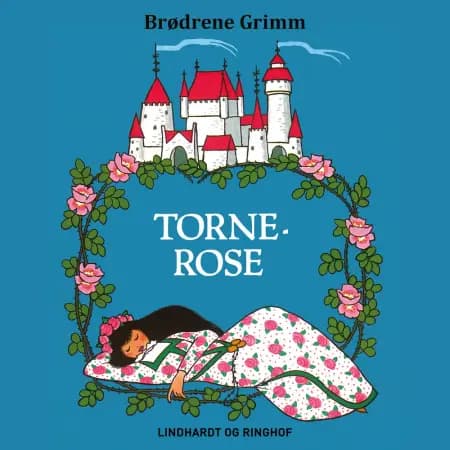 Tornerose af Brødrene Grimm