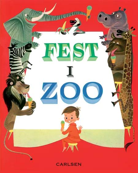 Fest i zoo af Elisabeth Brozoska