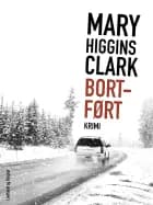 Bortført af Mary Higgins Clark