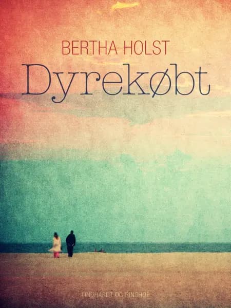 Dyrekøbt af Bertha Holst