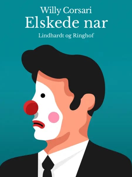 Elskede nar af Willy Corsari