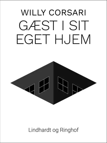 Gæst i sit eget hjem af Willy Corsari