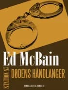 Dødens håndlanger af Ed McBain