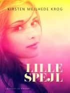 Lille spejl af Kirsten Mejlhede