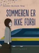 Sommeren er ikke forbi af Kirsten Mejlhede