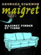 Maigret finder et vidne af Georges Simenon