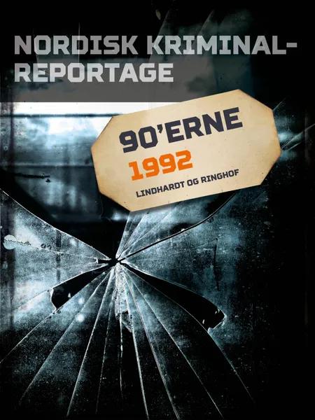 Nordisk Kriminalreportage 1992 af Diverse