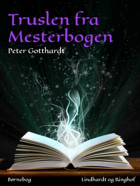 Truslen fra Mesterbogen af Peter Gotthardt