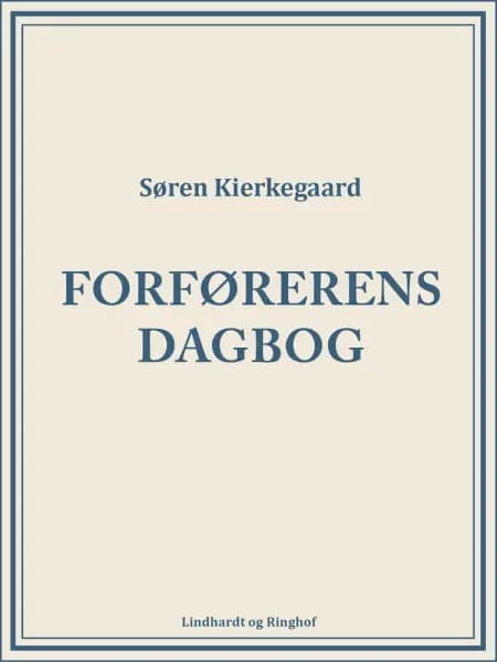 Forførerens dagbog af Søren Kierkegaard