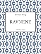 Ravnene af Herman Bang