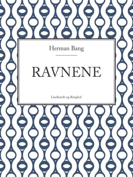 Ravnene af Herman Bang