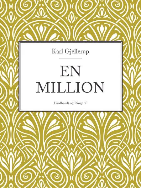 En million af Karl Gjellerup