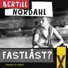 Fastlåst? af Bertill Nordahl