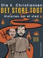 Det store togt af Ole E. Christiansen