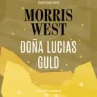 Doña Lucias guld af Morris West
