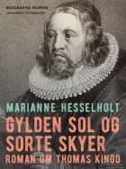 Gylden sol og sorte skyer af Marianne Hesselholt