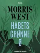 Håbets grønne ø af Morris West