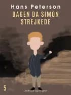 Dagen da Simon strejkede af Hans Peterson