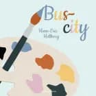 Bus-city af Hans-Eric Hellberg