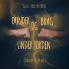 Dunder og Brag under jorden af Hans-Eric Hellberg