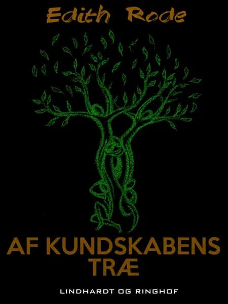 Af kundskabens træ af Edith Rode