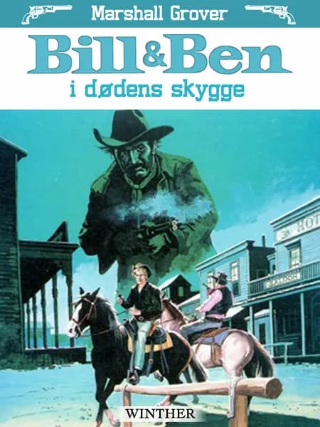 Bill og Ben i dødens skygge af Marshall Grover