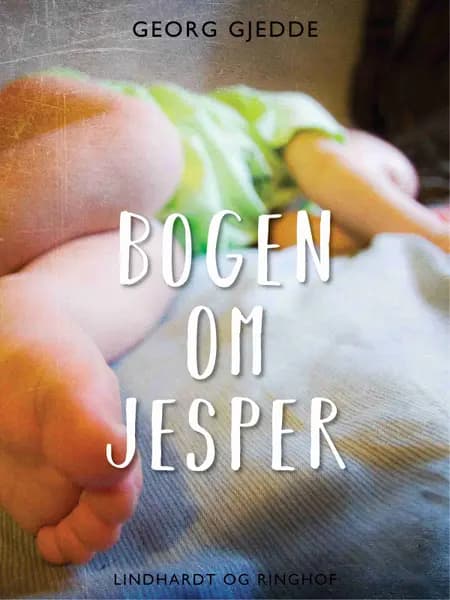 Bogen om Jesper af Georg Gjedde