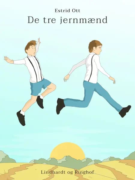 De tre jernmænd af Estrid Ott