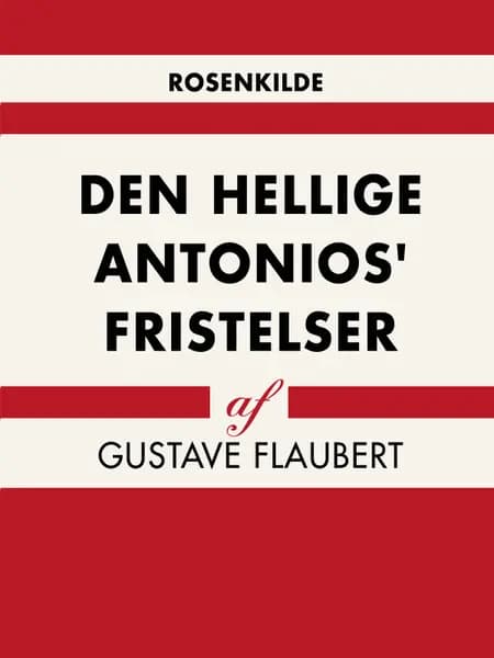 Den hellige Antonios fristelser af Gustave Flaubert