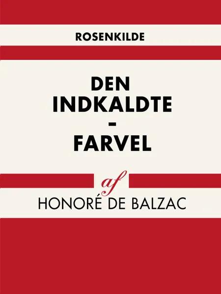 Den indkaldte - Farvel af Honoré de Balzac