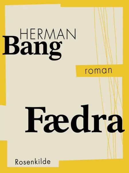 Fædra af Herman Bang