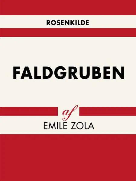 Faldgruben af Émile Zola
