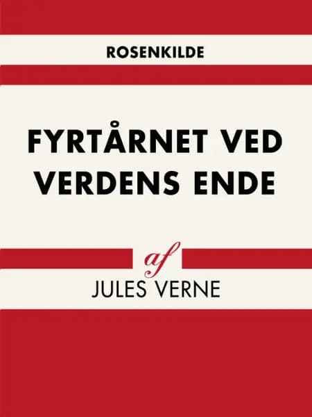 Fyrtårnet ved Verdens Ende af Jules Verne