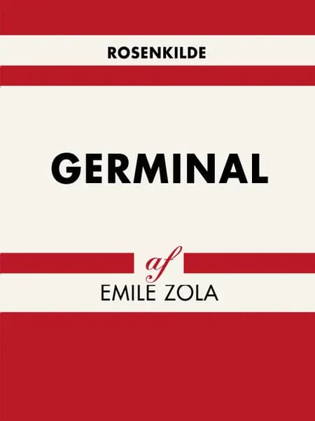 Germinal af Émile Zola