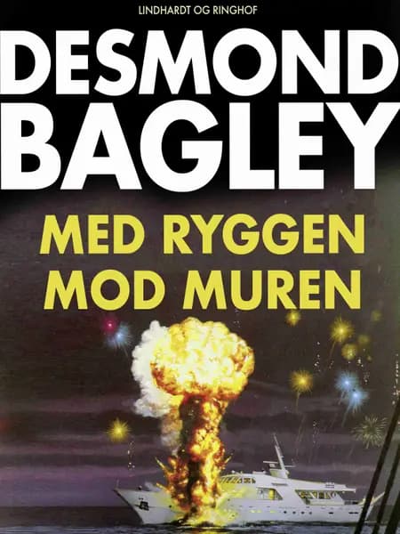 Med ryggen mod muren af Desmond Bagley