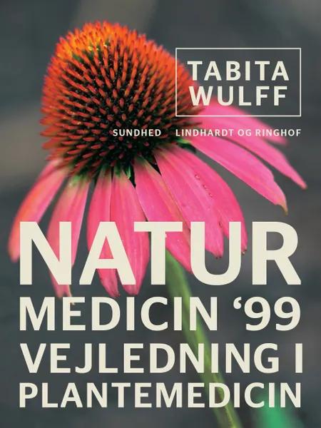Naturmedicin 99 af Tabita Wulff