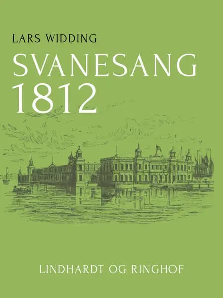 Svanesang 1812 af Lars Widding