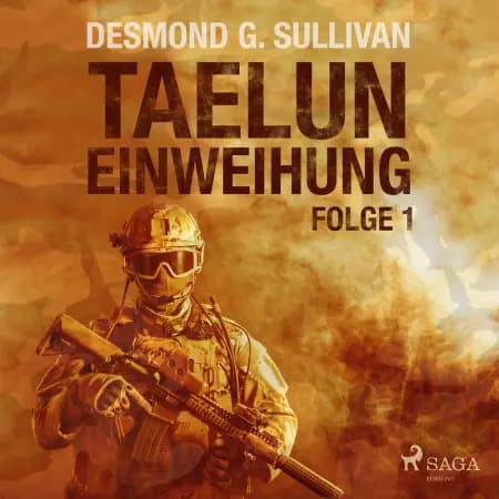 TAELUN - Folge 1 - Einweihung af Desmond G. Sullivan